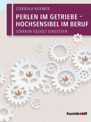 cover image of Perlen im Getriebe – Hochsensibel im Beruf